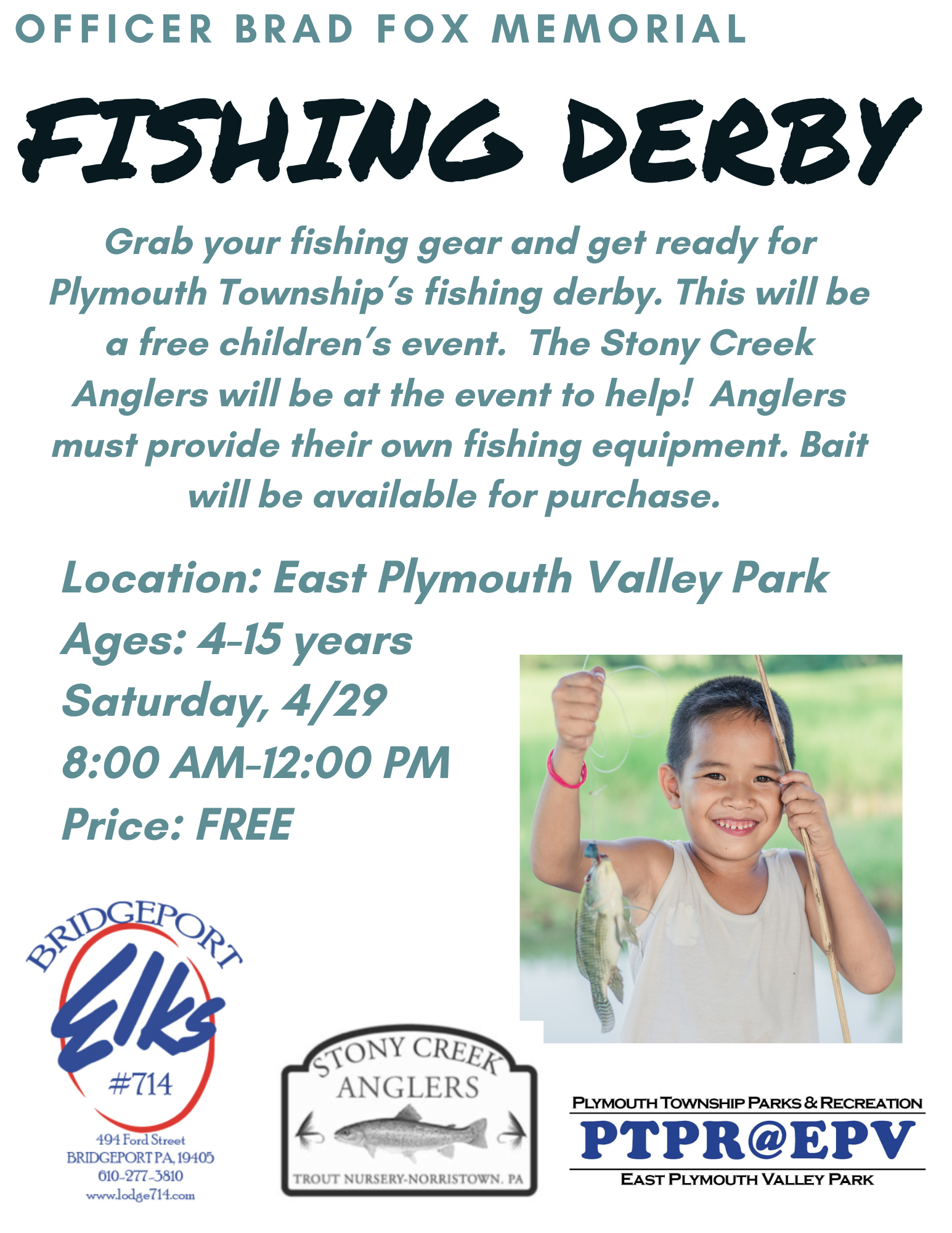 Brad Fox Memorial Fishing Derby @ East Plymouth Valley Park Pond